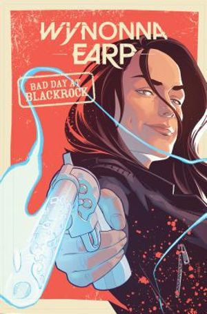 Wynonna Earp: Bad Day at Black Rock image number 0
