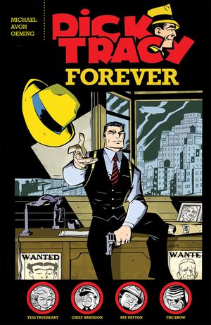 Dick Tracy Forever image number 0