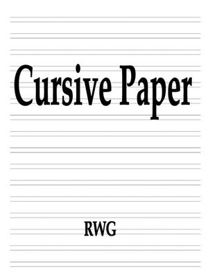 Cursive Paper: 150 Pages 8.5 X 11 image number 0