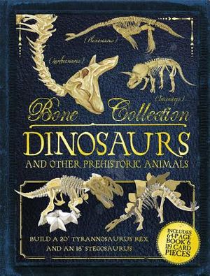 Bone Collection: Dinosaurs and Other Prehistoric Animals [With Cards] image number 0