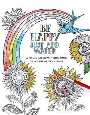 Be Happy: Just Add Water image number 0