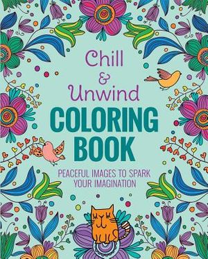 Chill & Unwind Coloring Book image number 0