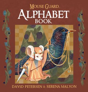 Mouse Guard Alphabet Book, 1 image number 0