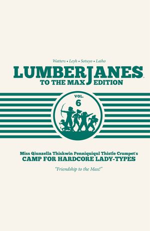 Lumberjanes: To the Max Vol. 6, 6 image number 0