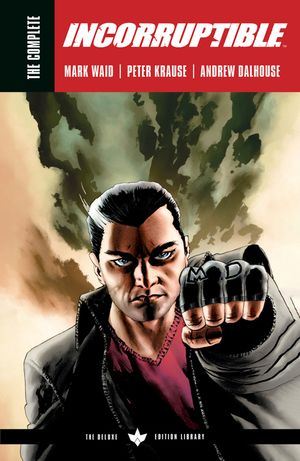 The Complete Incorruptible by Mark Waid image number 0