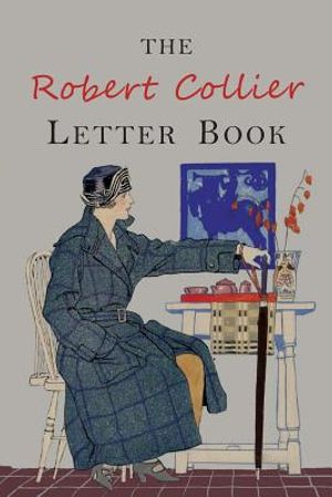 The Robert Collier Letter Book: Fifth Edition image number 0