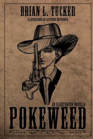 Pokeweed: An Illustrated Novella image number 0
