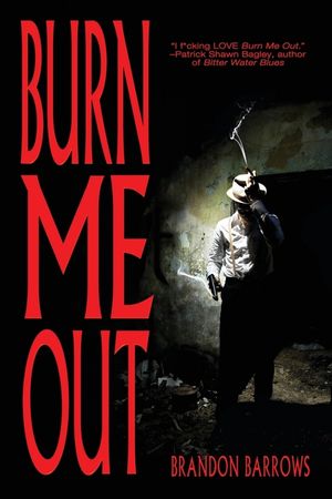 Burn Me Out image number 0