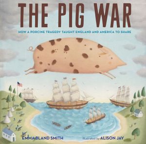 The Pig War: How a Porcine Tragedy Taught England and America to Share image number 0