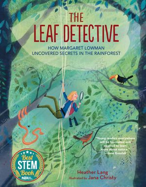 The Leaf Detective: How Margaret Lowman Uncovered Secrets in the Rainforest image number 0