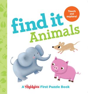 Find It Animals: Baby's First Puzzle Book image number 0