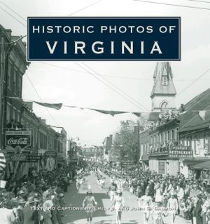 Historic Photos of Virginia image number 0