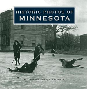 Historic Photos of Minnesota image number 0