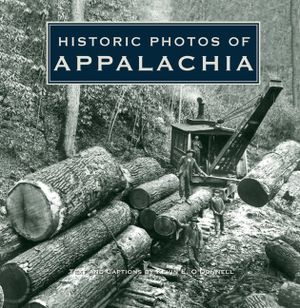 Historic Photos of Appalachia image number 0