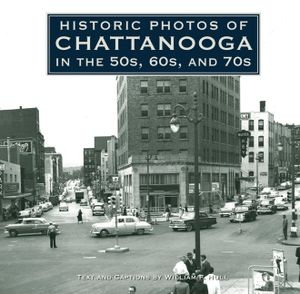 Historic Photos of Chattanooga in the 50s, 60s and 70s image number 0
