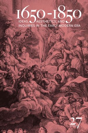 1650-1850, 27: Ideas, Aesthetics, and Inquiries in the Early Modern Era (Volume 27) image number 0