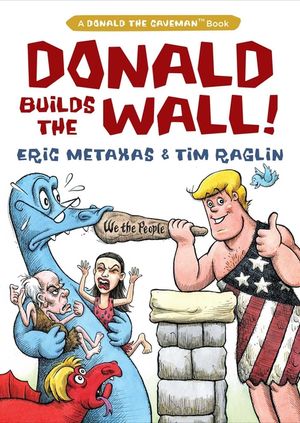Donald Builds the Wall image number 0
