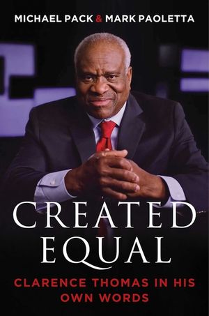 Created Equal: Clarence Thomas in His Own Words image number 0