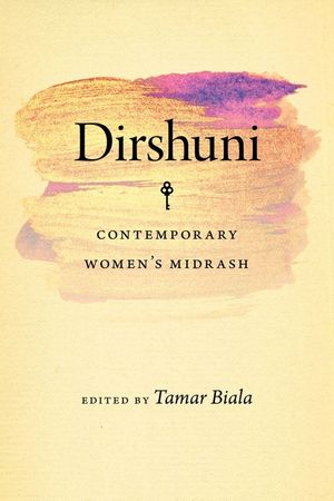 Dirshuni: Contemporary Women's Midrash image number 0