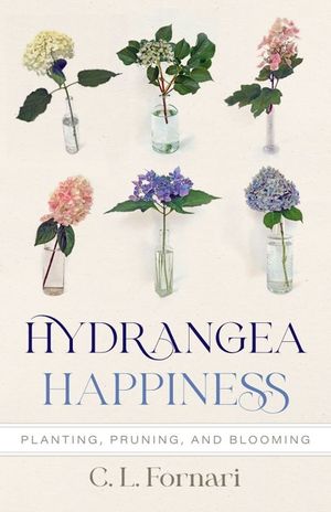 Hydrangea Happiness: Planting, Pruning, and Blooming image number 0