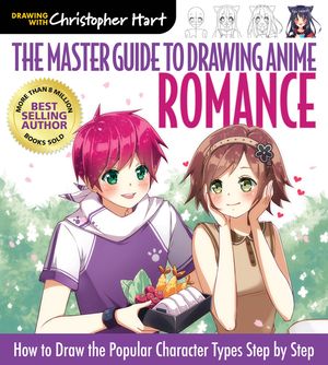 The Master Guide to Drawing Anime: Romance, 4: How to Draw Popular Character Types Step by Step image number 0