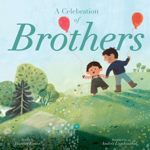 A Celebration of Brothers image number 0