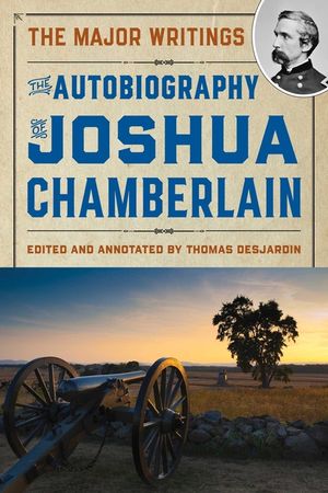 The Autobiography of Joshua Chamberlain image number 0