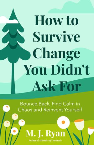 How to Survive Change You Didn't Ask for image number 0