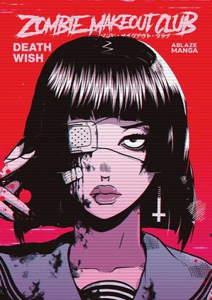 Zombie Makeout Club Vol 1: Deathwish image number 0