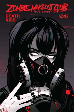 Zombie Makeout Club Vol 3: Deathkiss image number 0