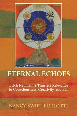 Eternal Echoes: Erich Neumann's Timeless Relevance to Consciousness, Creativity, and Evil image number 0
