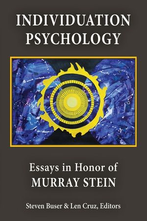 Individuation Psychology: Essays in Honor of Murray Stein image number 0