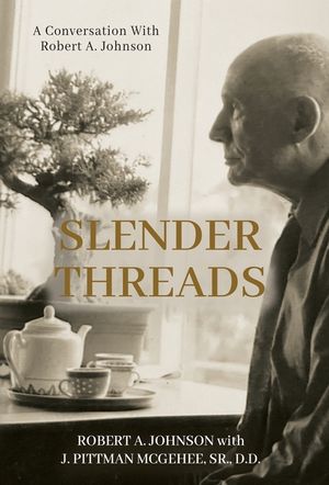 Slender Threads: A Conversation with Robert A. Johnson image number 0
