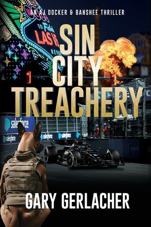Sin City Treachery: An AJ Docker and Banshee Thriller image number 0