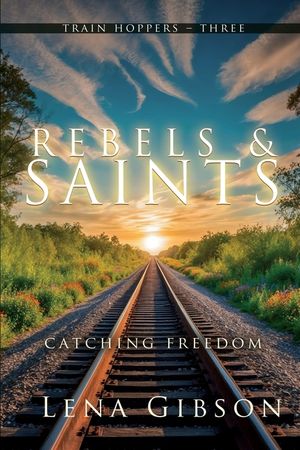 Rebels and Saints: Catching Freedom image number 0