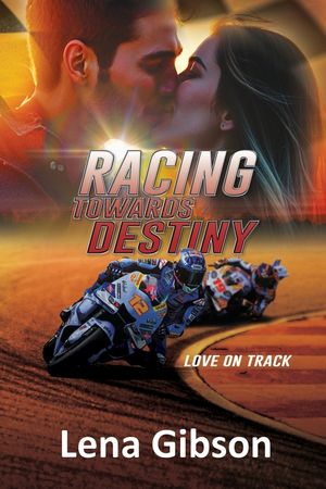 Racing Towards Destiny: A Sports Romance image number 0