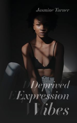 Deprived Expression Vibes image number 0