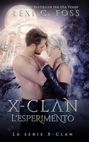 X-Clan: L'esperimento image number 0