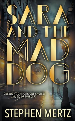 Sara & The Mad Dog: A Crime Novel image number 0