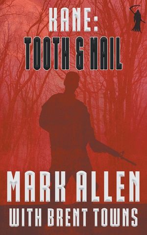 Kane: Tooth & Nail image number 0