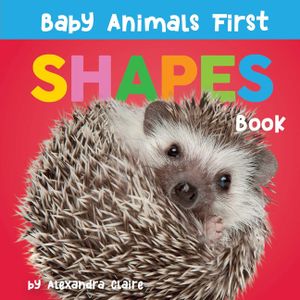 Baby Animals First Shapes Book image number 0