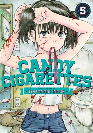 Candy and Cigarettes Vol. 5 image number 0
