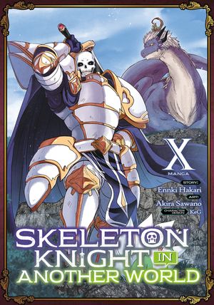 Skeleton Knight in Another World (Manga) Vol. 10 image number 0