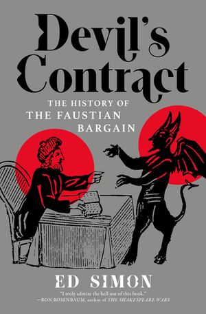 Devil's Contract: A History of the Faustian Bargain image number 0