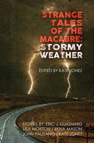 Strange Tales of the Macabre: Stormy Weather image number 0