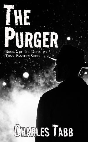 The Purger: Book 2 of the Detective Tony Pantera Series image number 0