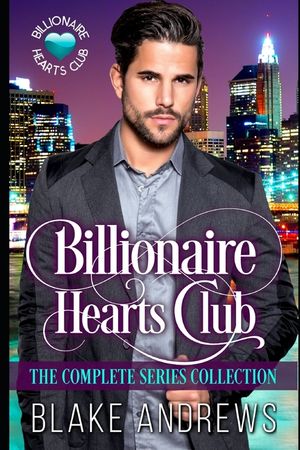 Billionaire Hearts Club: The Complete Series Collection image number 0