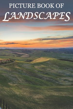 Picture Book of Landscapes: For Seniors with Dementia [Full Spread Panorama Picture Books] image number 0