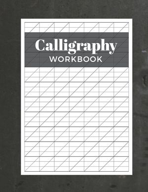 Calligraphy Workbook: Modern Calligraphy Practice Sheets - 120 Sheet Pad image number 0