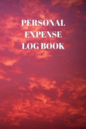 Personal Expense Log Book: 110 Pages of 6 X 9 Inch Daily Record of Your Daily Expenses image number 0